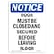 Signmission OSHA Notice, 7" Height, Door Must Be Closed And Secured Sign, 7" X 5", Portrait OS-NS-D-57-V-11499 - alternate 1